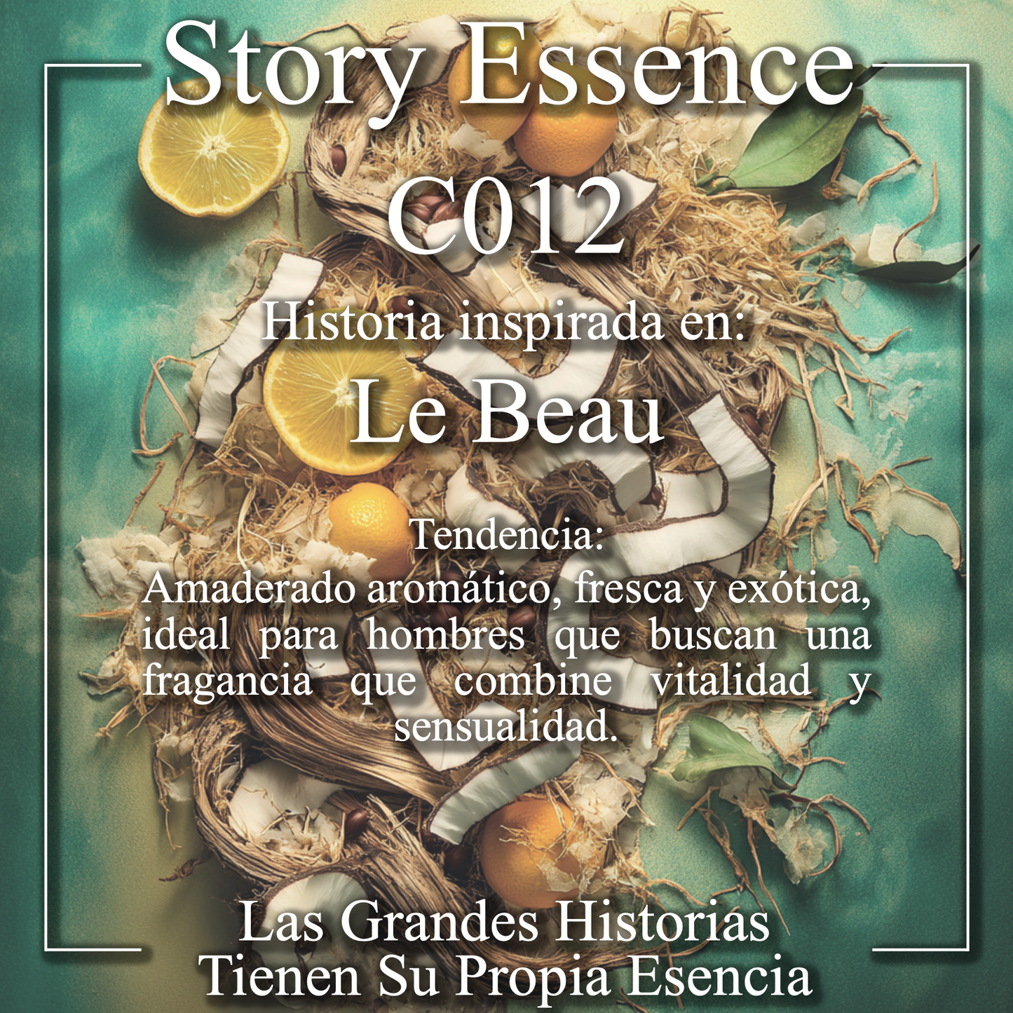 C012 - Inspirado en Le Beau