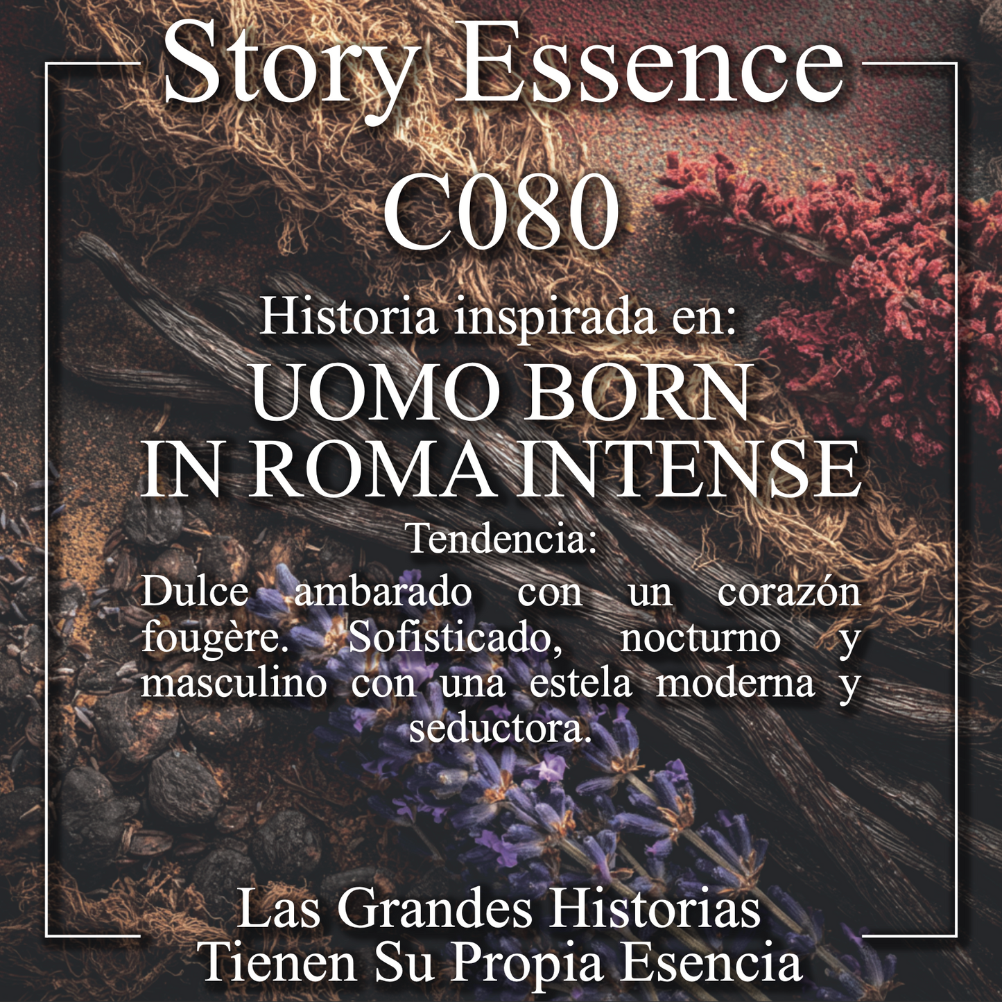 C080 - Inspirado en Uomo Born in Roma Intense