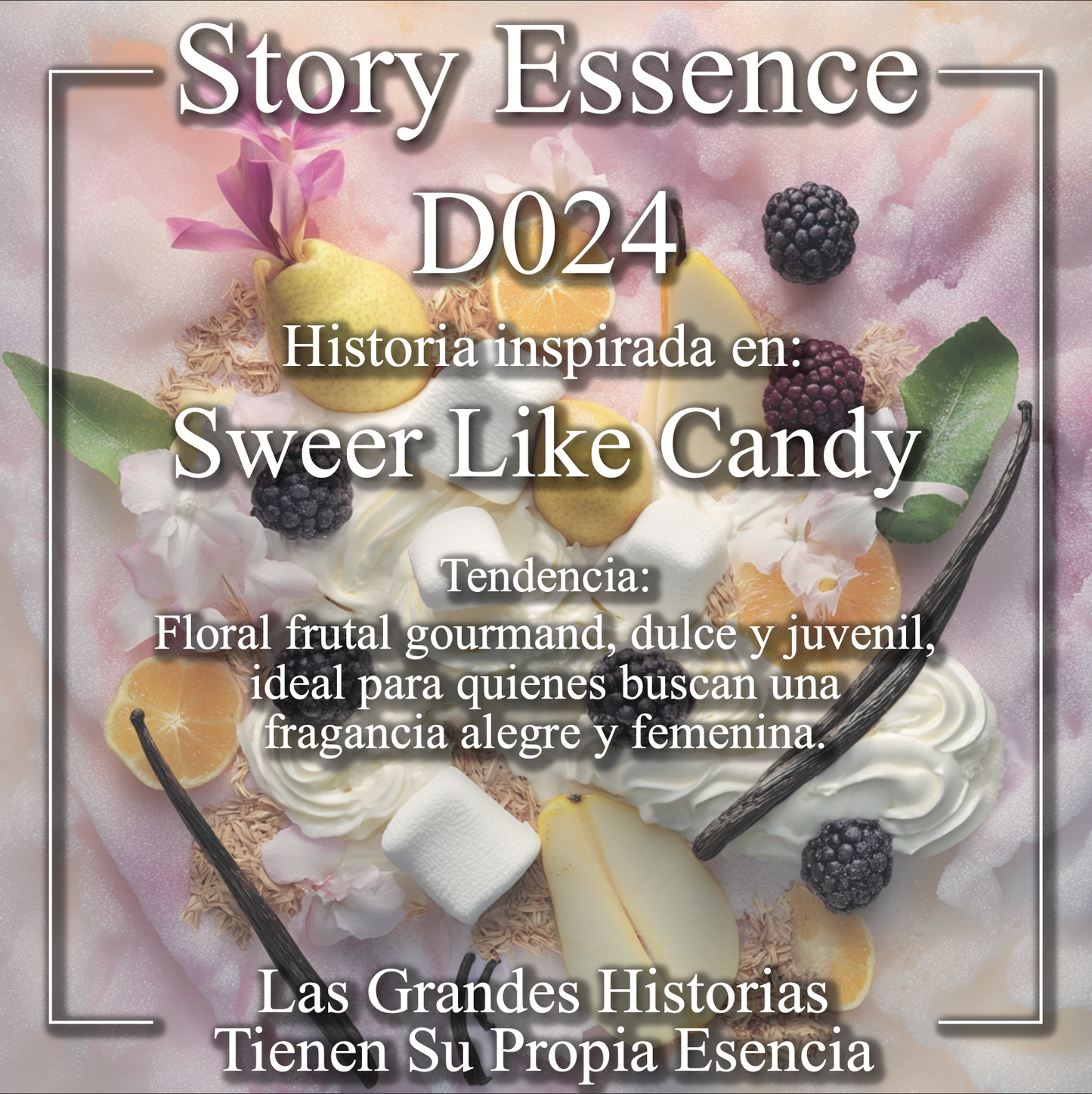 D024 - Inspirado en Sweet Like Candy