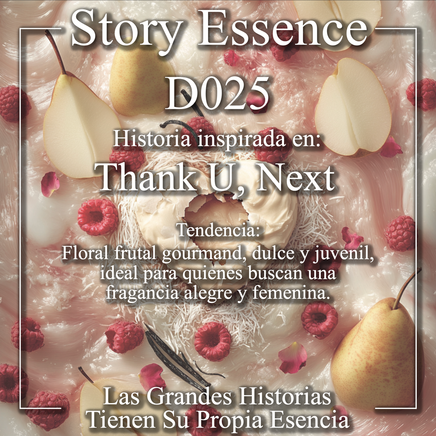 D025 - Inspirado en Thank U, Next