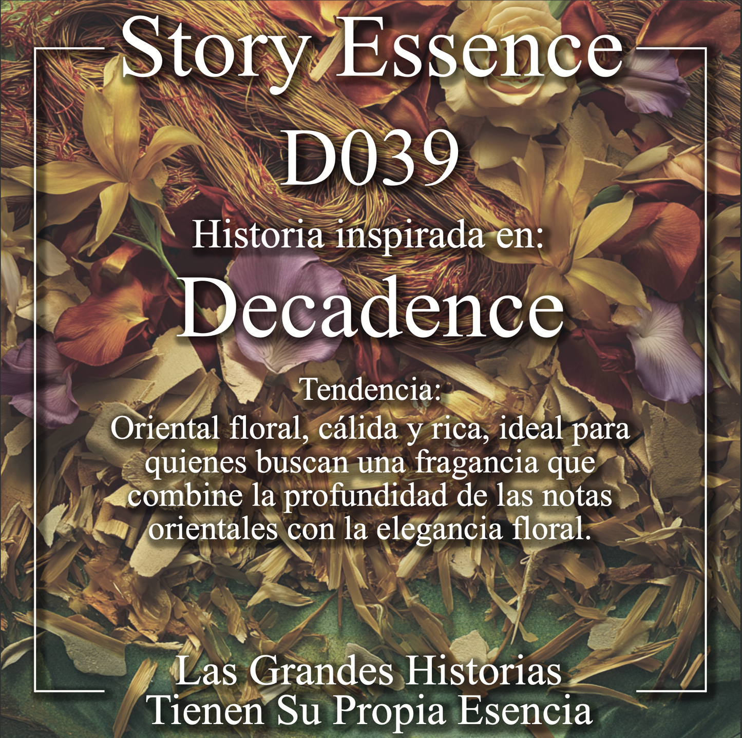 D039 - Inspirado en Decadence