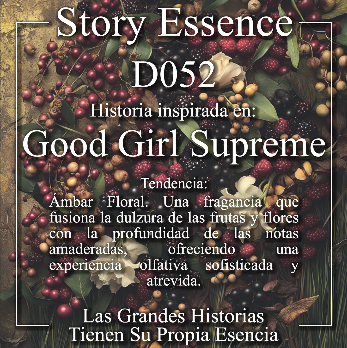 D052 - Inspirado en Good Girl Supreme