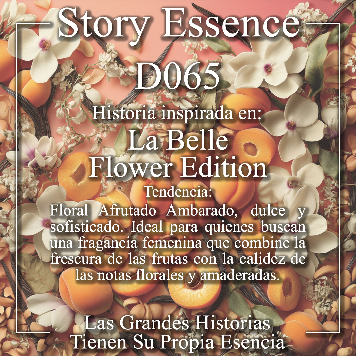 D065 - Inspirado en La Belle Flower Edition