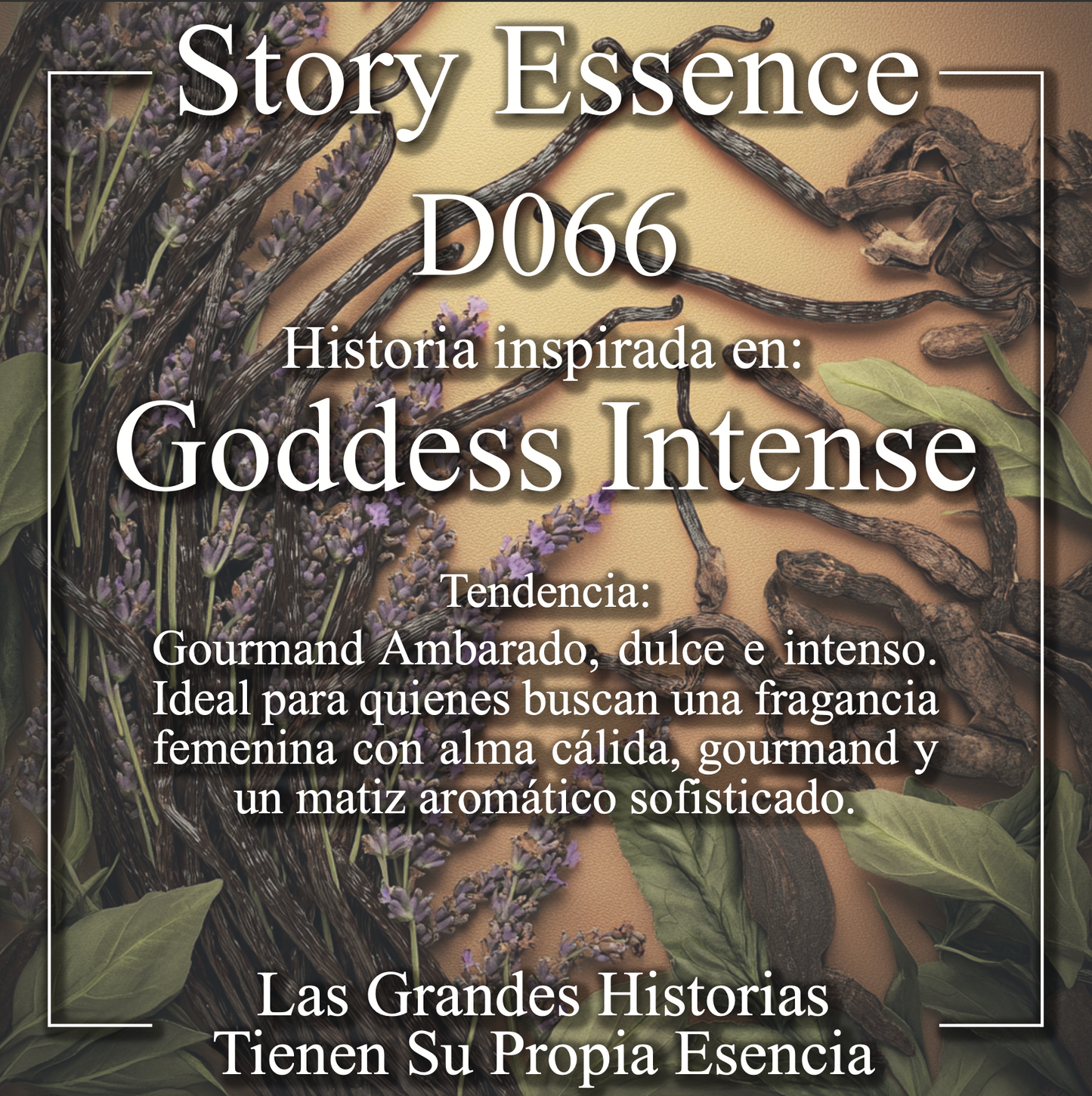 D066 - Inspirado en Goddess Intense