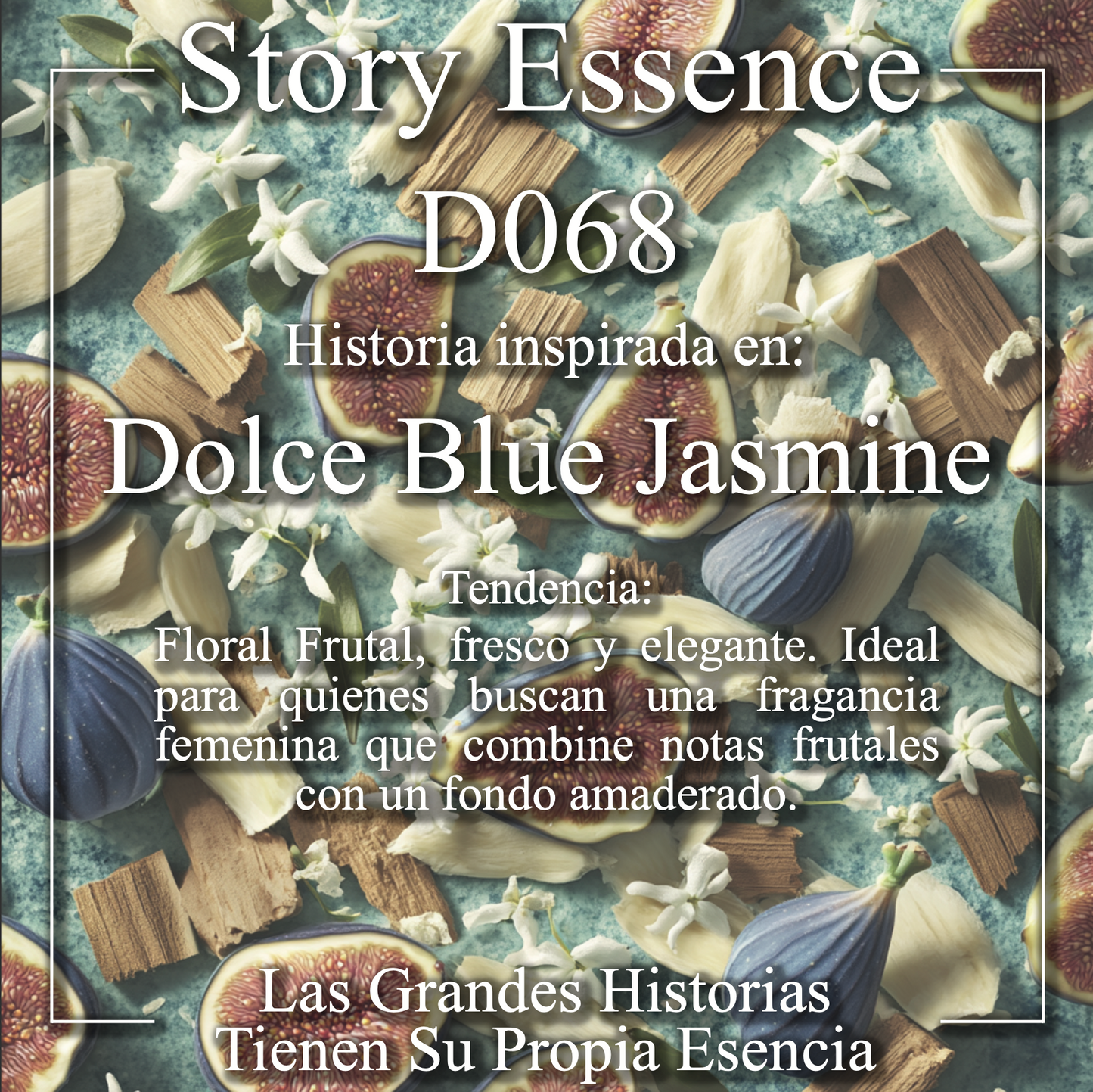 D068 - Inspirado en Dolce Blue Jasmine