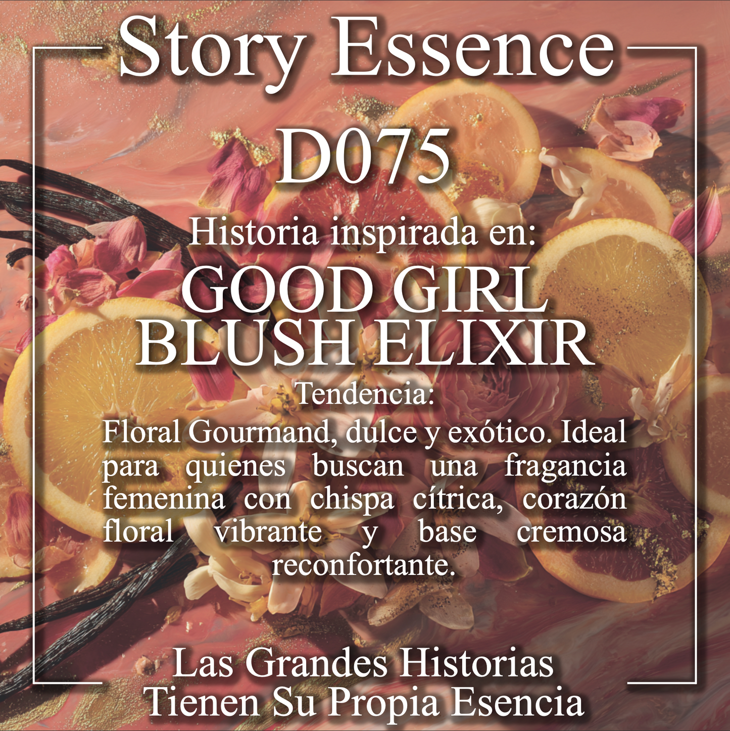 D075 - Inspirado en Good Girl Blush Elixir