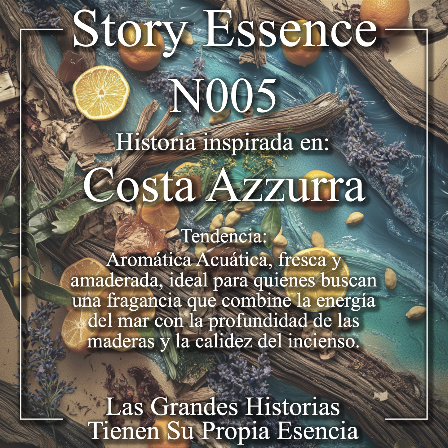 N005 - Inspirado en Costa Azzurra