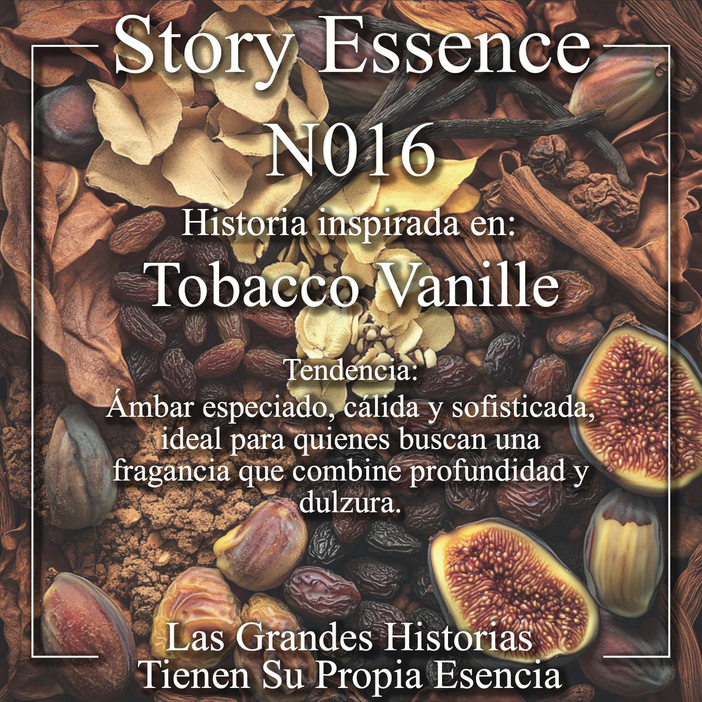 N016 - Inspirado en Tobacco Vanille