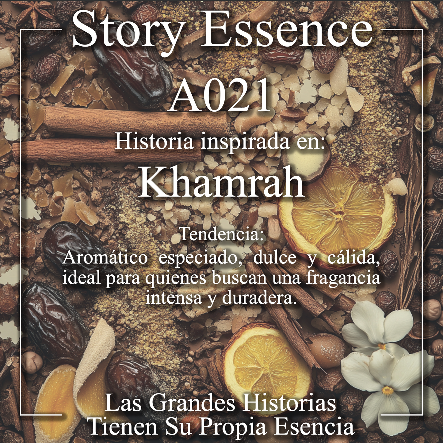A021  - Inspirado en Khamrah
