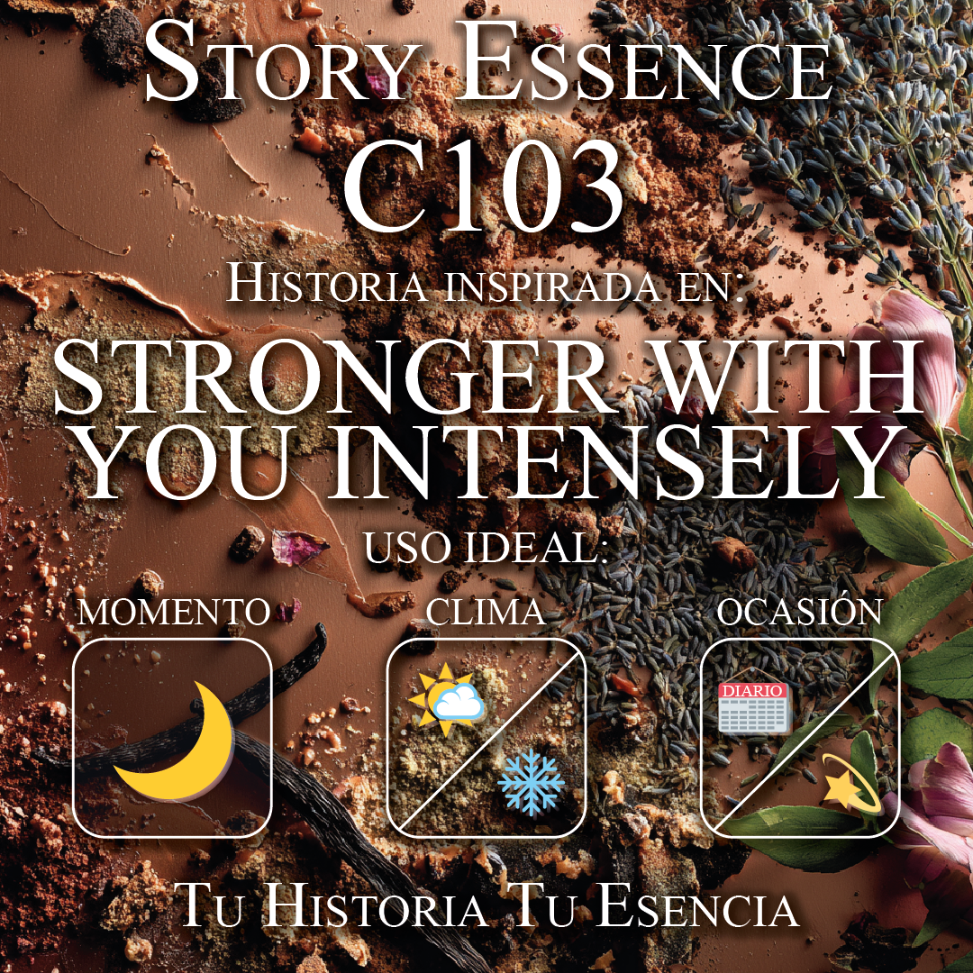 C103 - Inspirado en Stronger With You Intensely