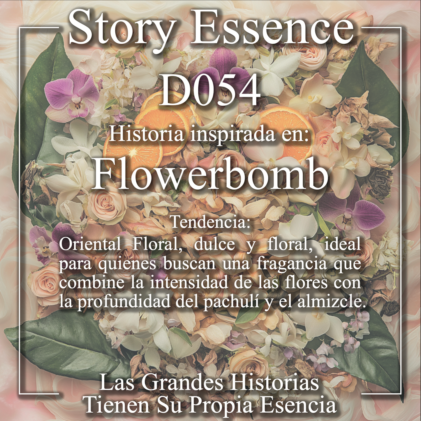 D054 - Inspirado en Flower bomb