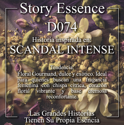 D074 - Inspirado en Scandal Intense