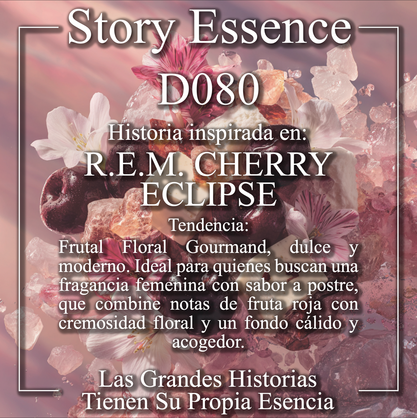 D080 - Inspirado en R.E.M. Cherry Eclipse