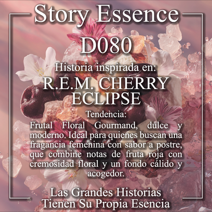 D080 - Inspirado en R.E.M. Cherry Eclipse