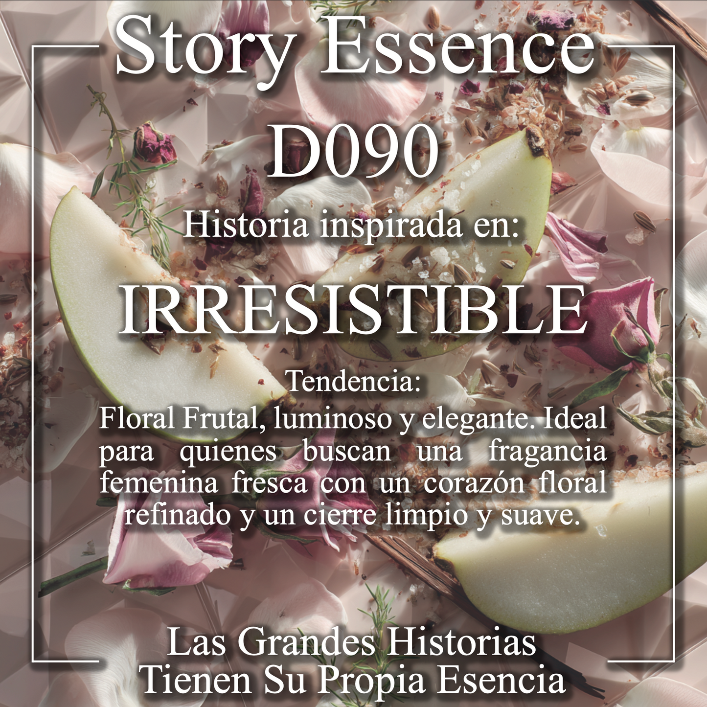 D090 - Inspirado en Irresistible