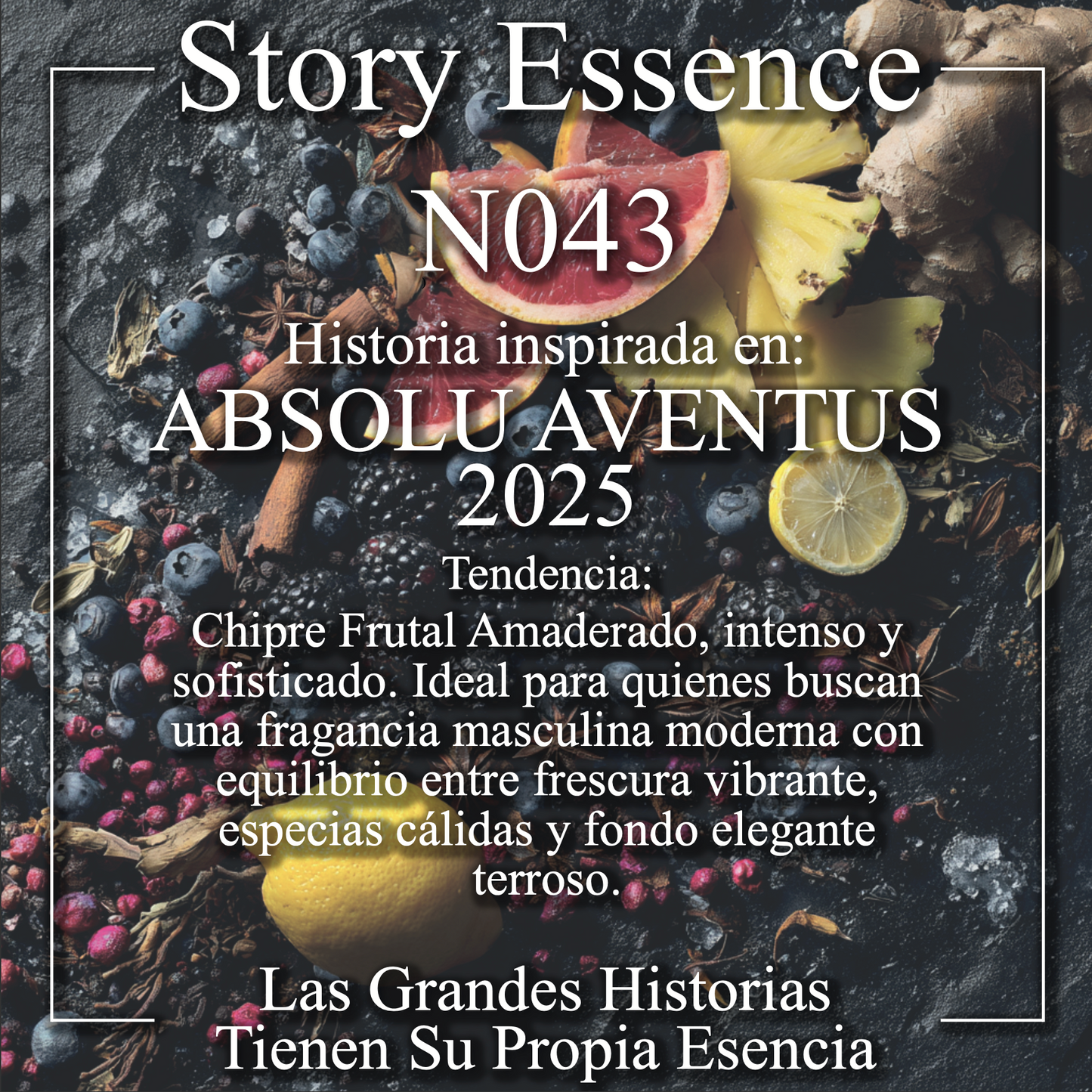 N043 - Inspirado en Absolu Aventus 2025