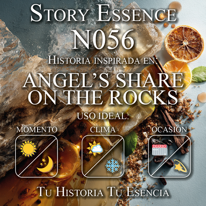N056 - Inspirado en Angels' Share On The Rocks