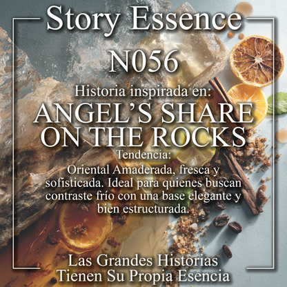 N056 - Inspirado en Angels' Share On The Rocks