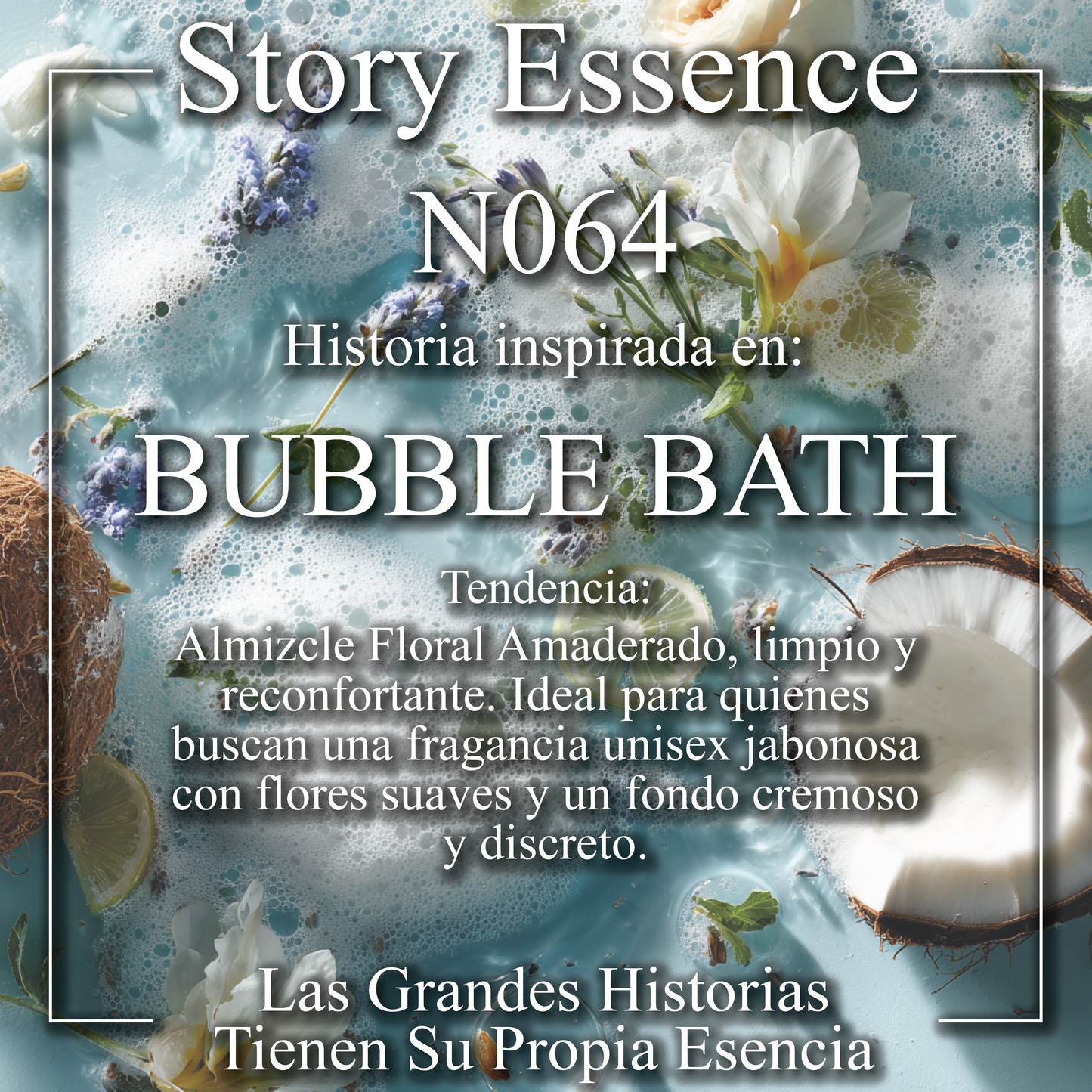 N064  - Inspirado en Bubble Bath